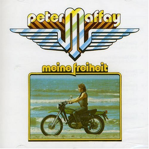 Peter Maffay - Meine Freiheit