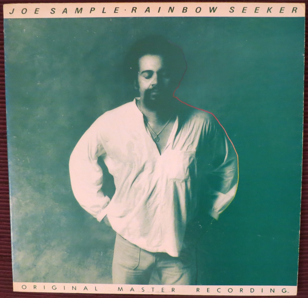 Joe Sample: "rainbow seeker"