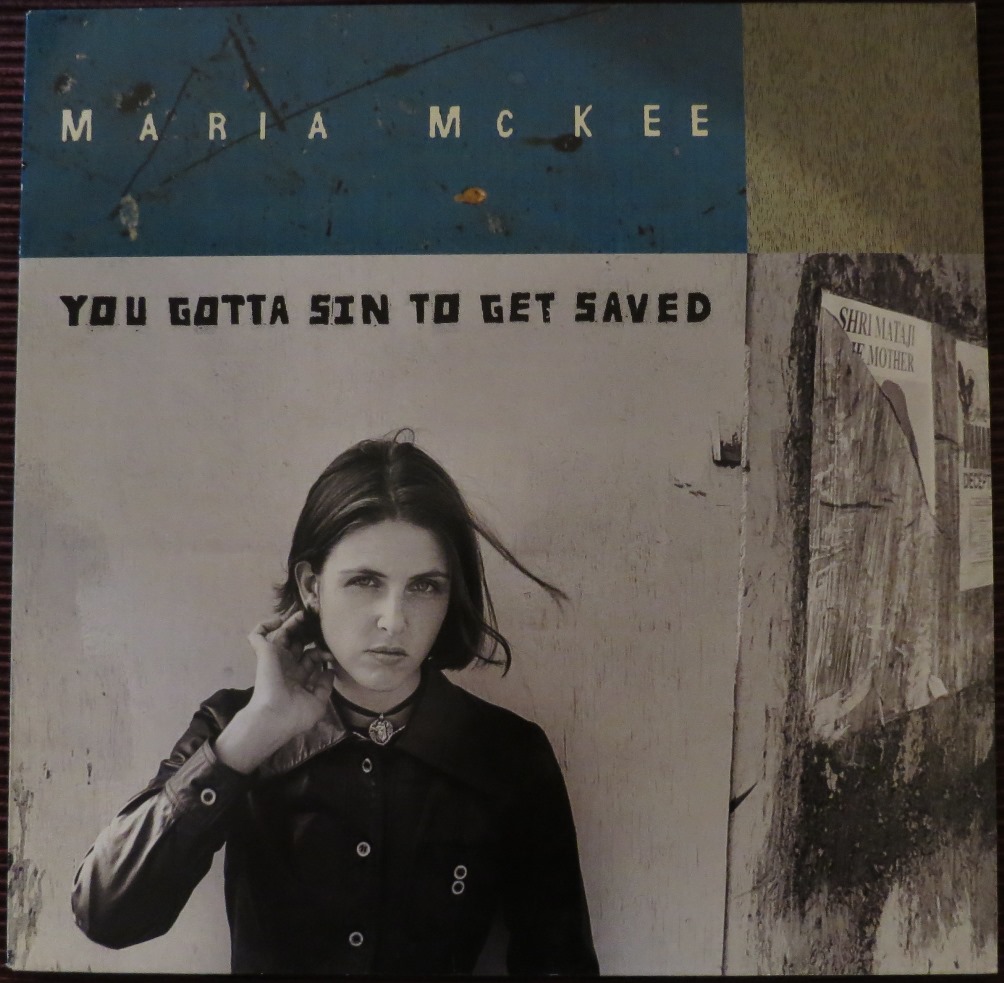 Maria McKee: "you gotta sin to get saved"