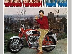 Maynard Ferguson - Ridin' High