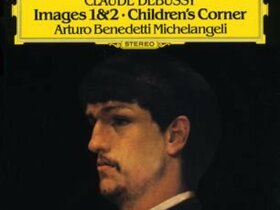 Cover Debussy Images mit Arturo Benedetti Michelangeli