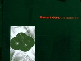 Martin l. Gore "Counterfeind EP"